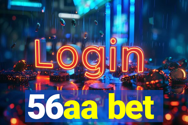 56aa bet